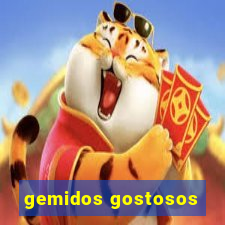 gemidos gostosos